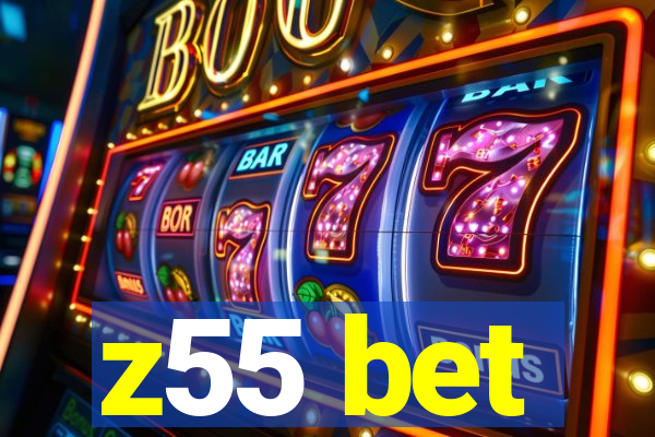 z55 bet